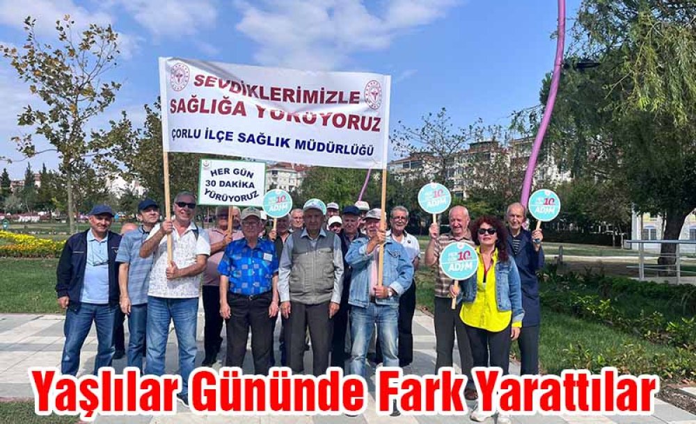 Yaşlılar Gününde Fark Yarattılar 