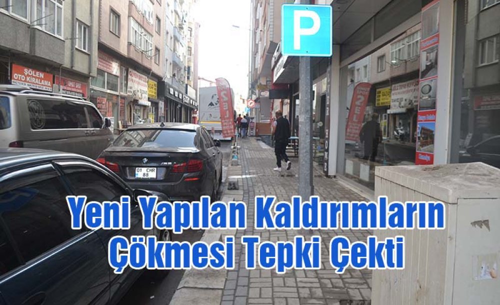 Yeni Yapılan Kaldırımların Çökmesi Tepki Çekti