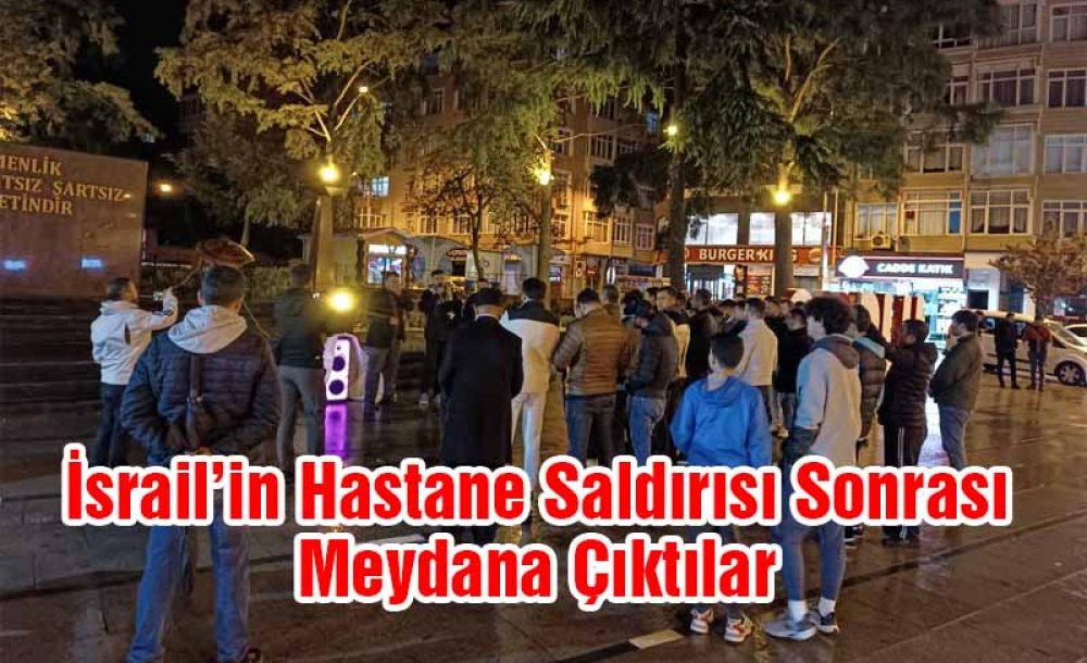 İsrail'in Hastane Saldırısı Sonrası Meydana Çıktılar 