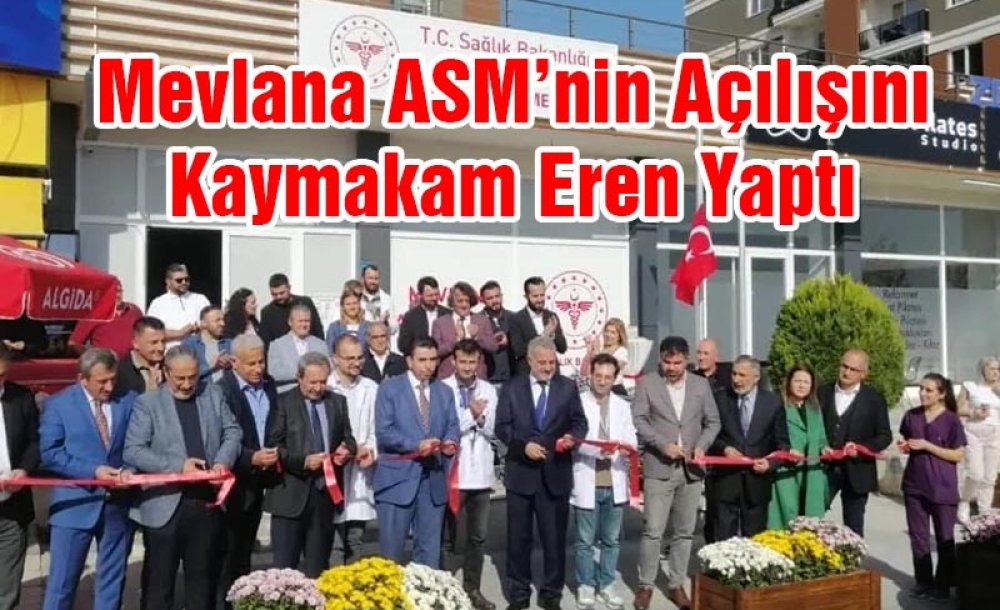 Mevlana Asm'nin Açılışını Kaymakam Eren Yaptı 