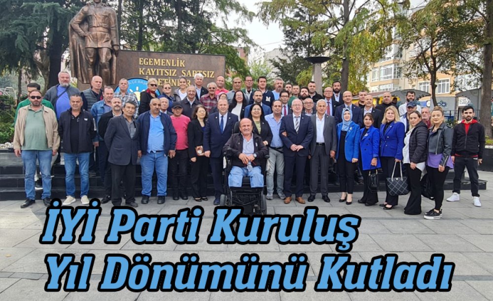 İyi̇ Parti Kuruluş Yıl Dönümünü Kutladı 